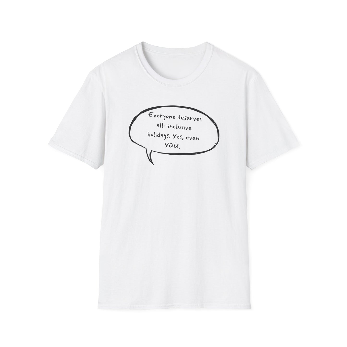 Everyone Deserves All-Inclusive T-Shirt