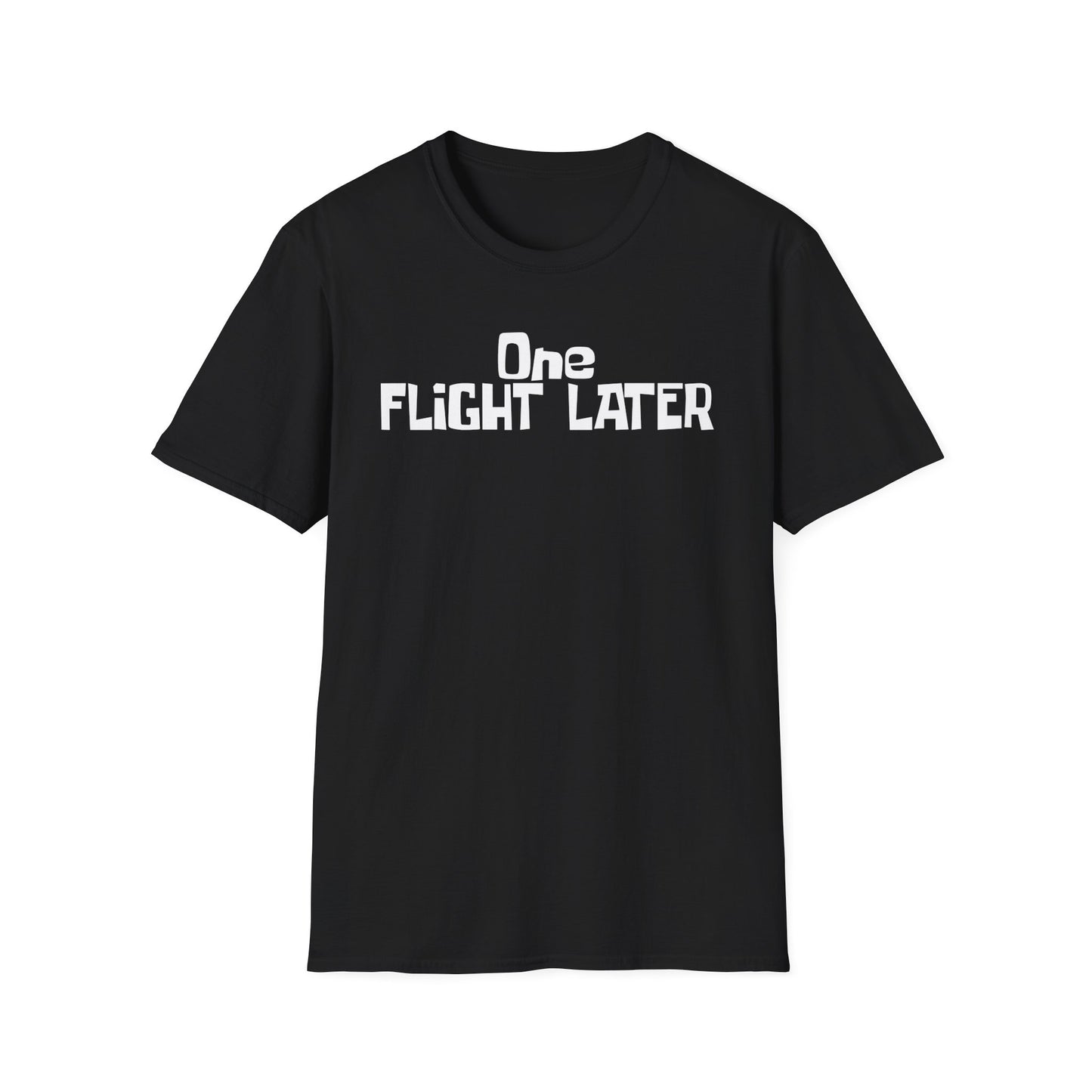 One Flight Later T-Shirt