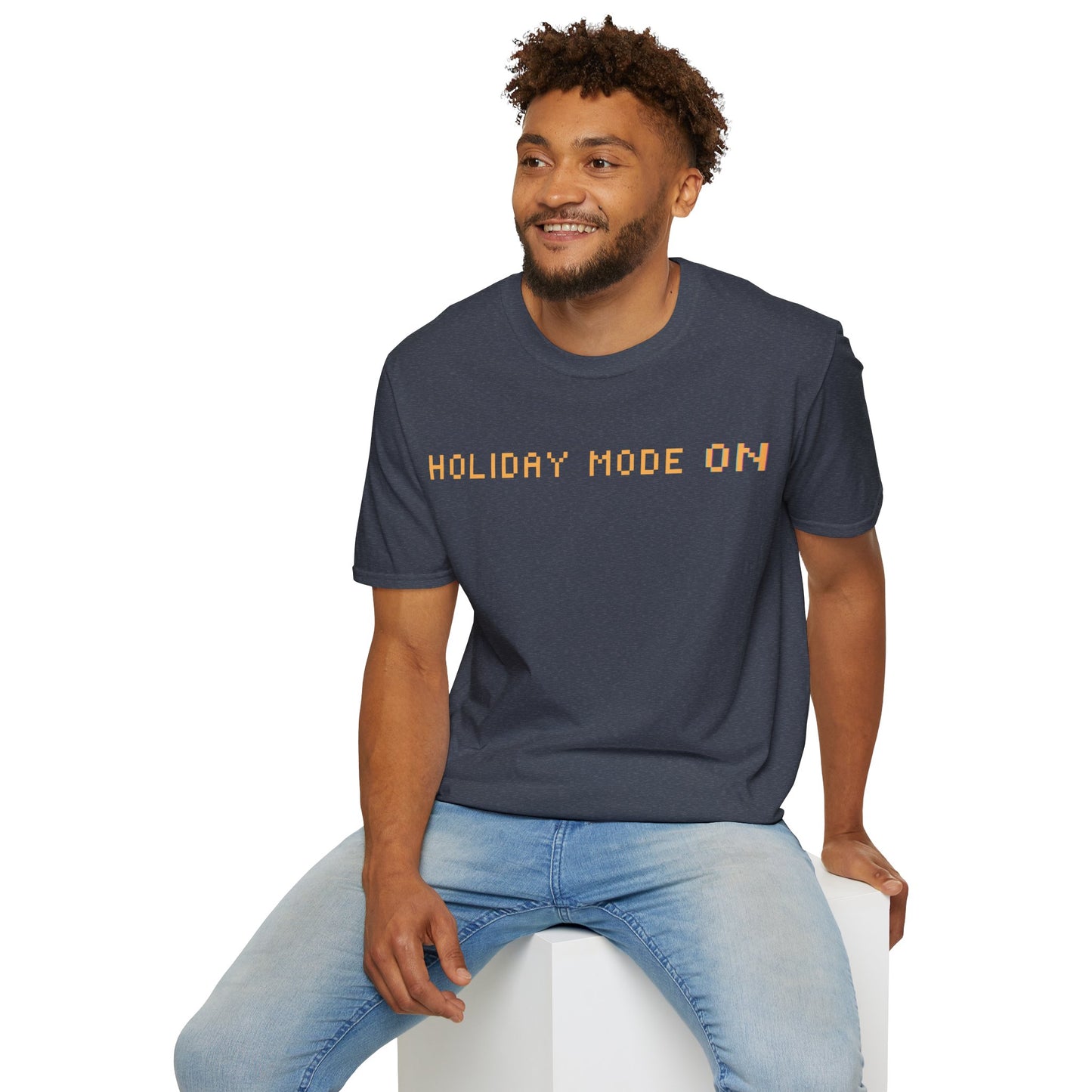 Holiday Mode ON T-Shirt