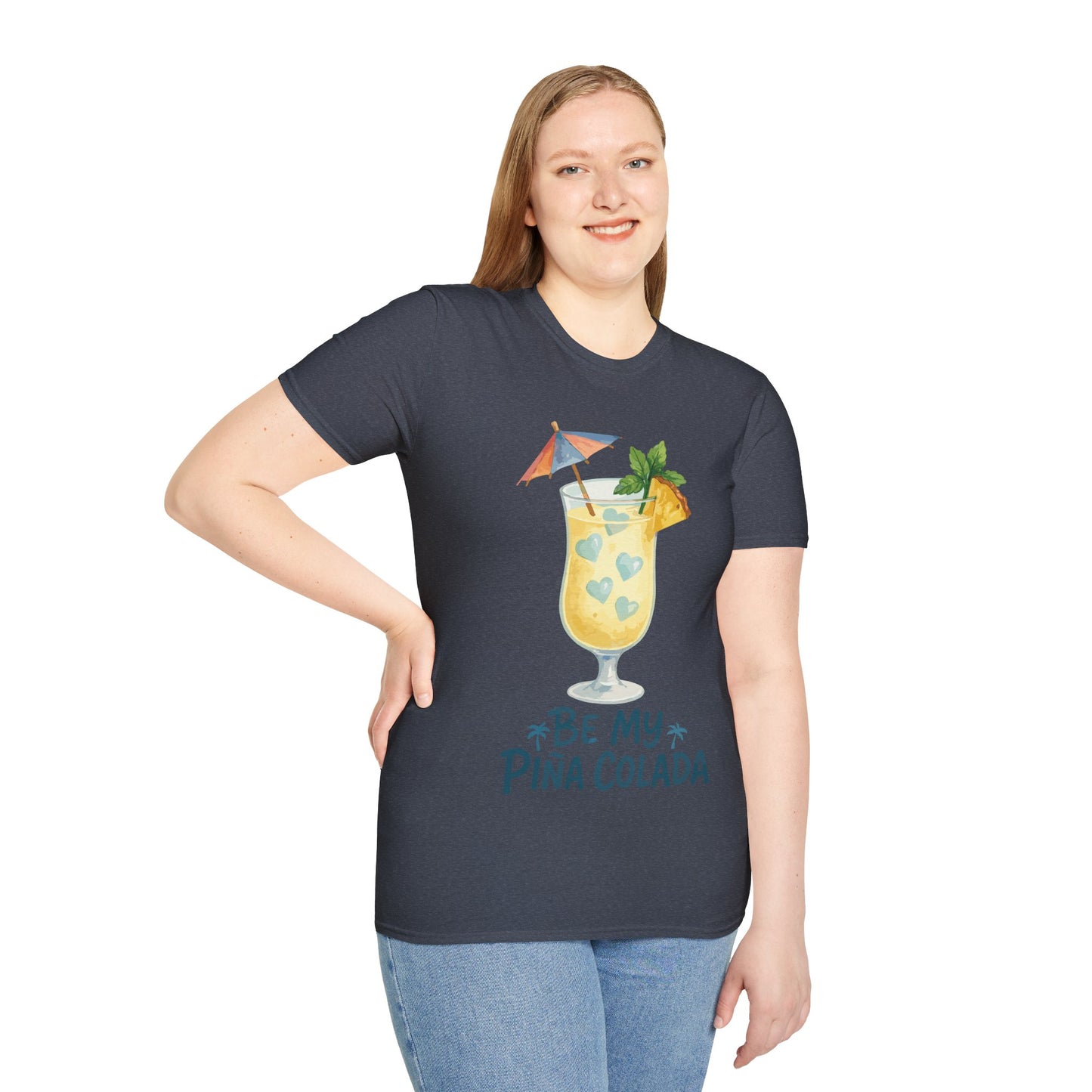 Be My Pina Colada T-Shirt