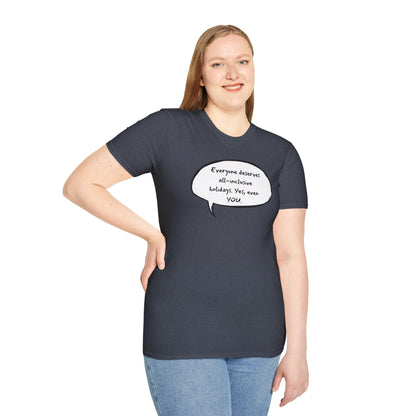 Everyone Deserves All-Inclusive T-Shirt