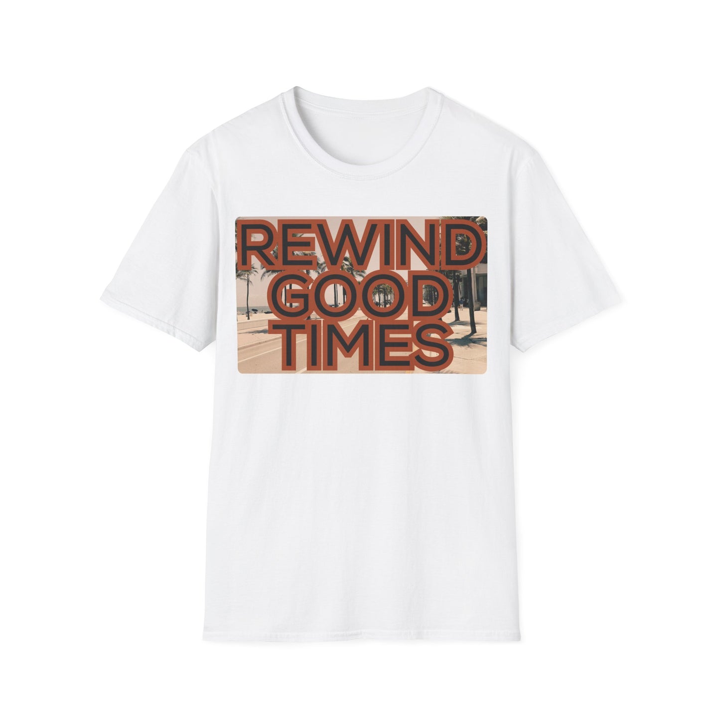 Rewind Good Times T-Shirt