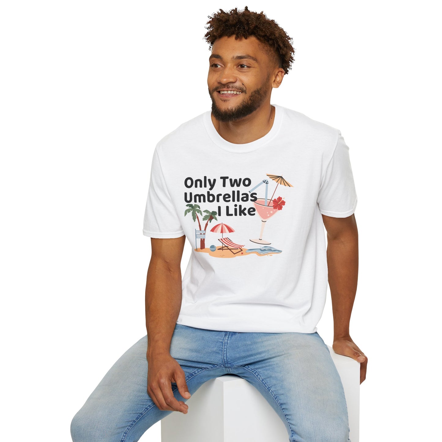 Only Two Umbrella I like T-Shirt