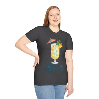 Be My Pina Colada T-Shirt