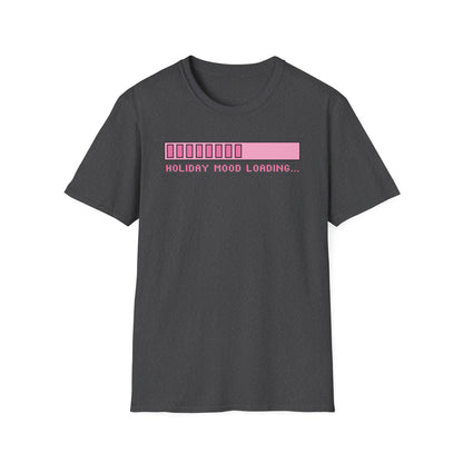 Holiday Mood Loading T-Shirt