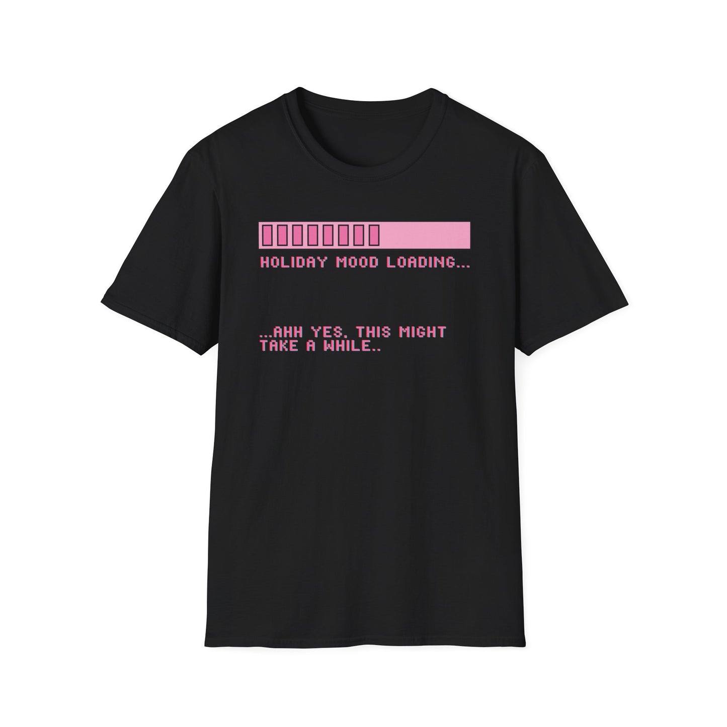 Holiday Mood Loading V2 T-Shirt