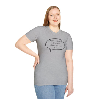 Everyone Deserves All-Inclusive T-Shirt