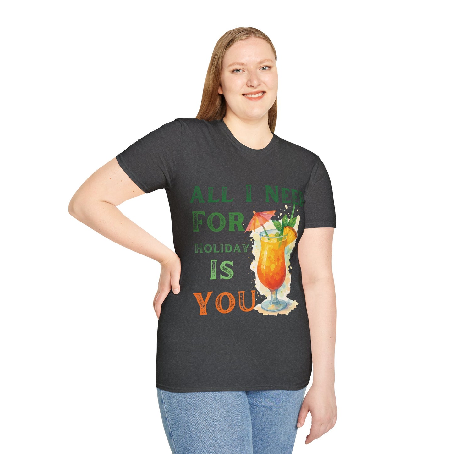 All I Need Is You T-Shirt