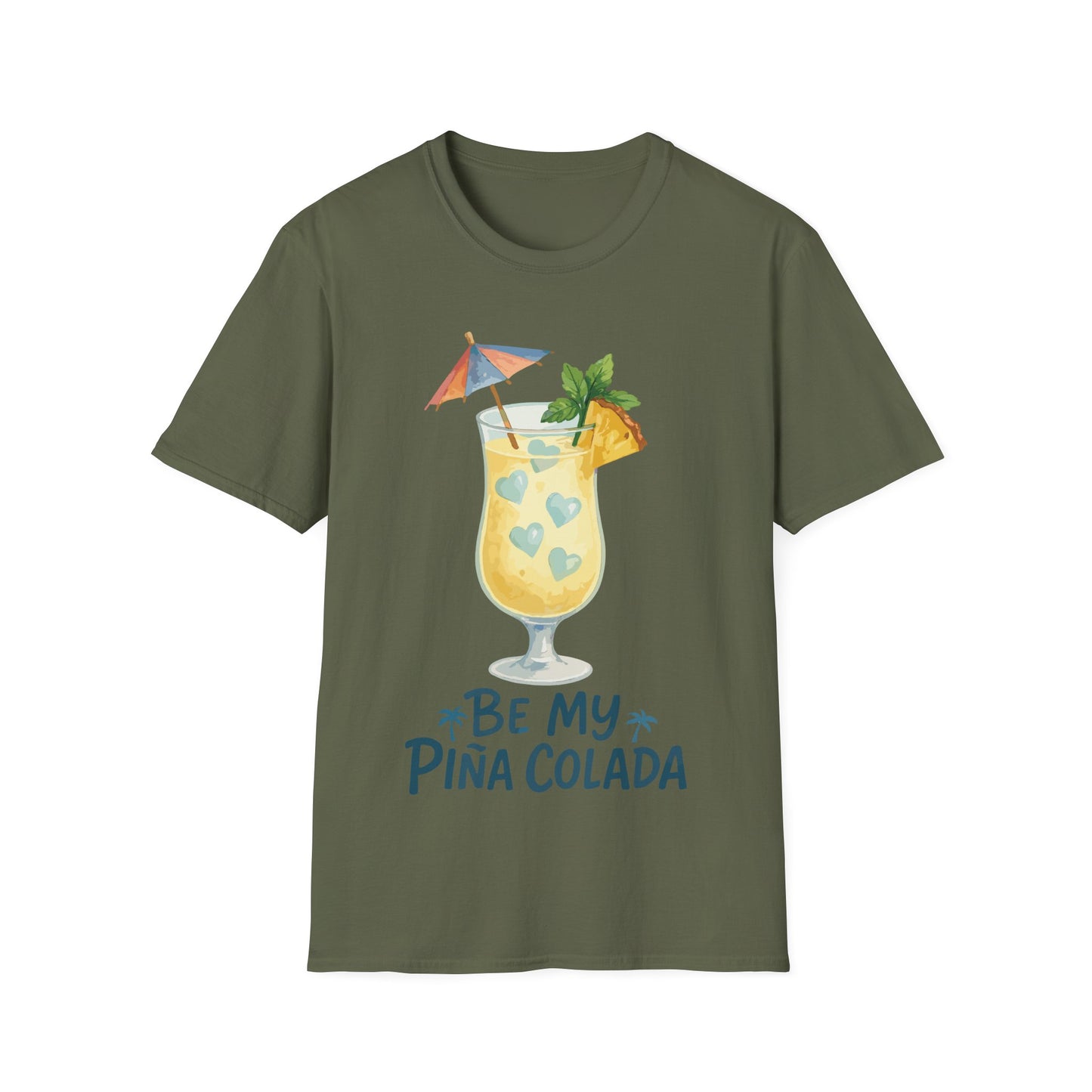 Be My Pina Colada T-Shirt