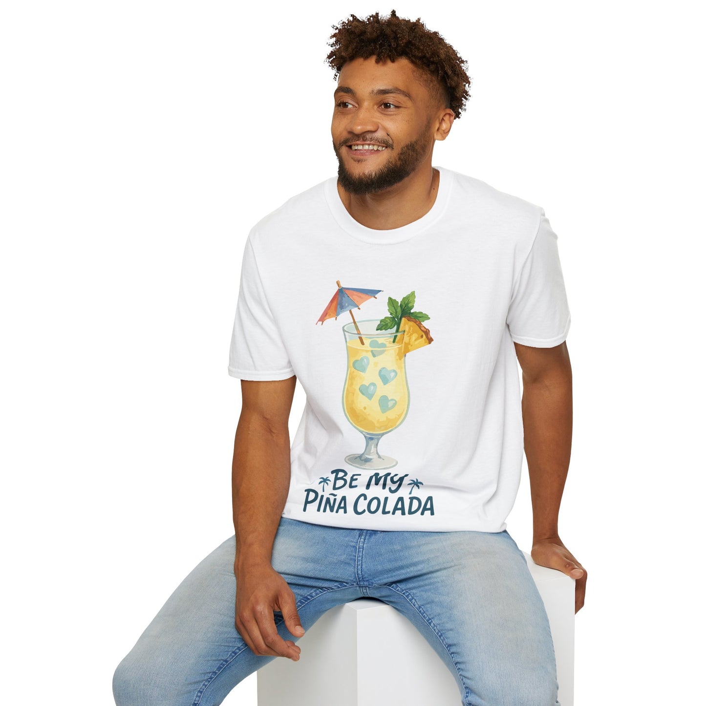 Be My Pina Colada T-Shirt