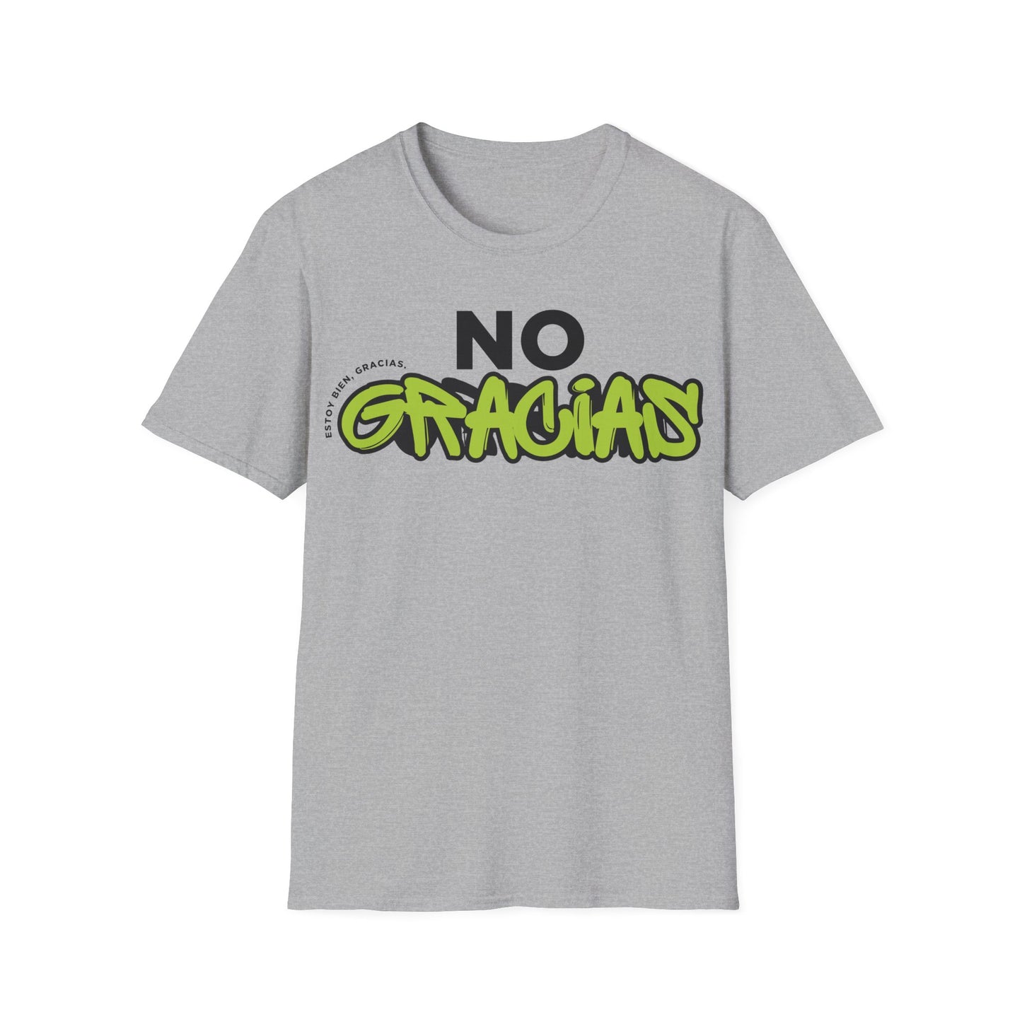 No Gracias T-Shirt
