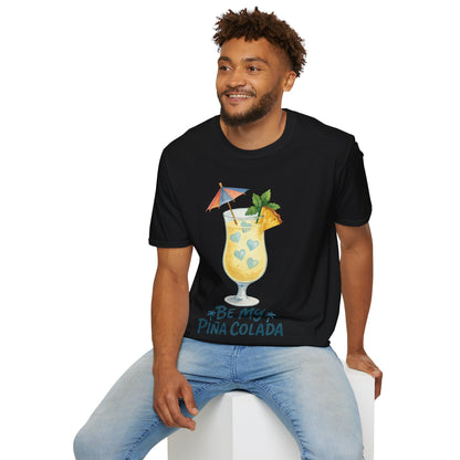 Be My Pina Colada T-Shirt
