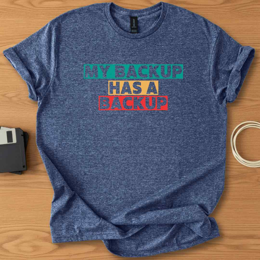 My Backup Has a Backup