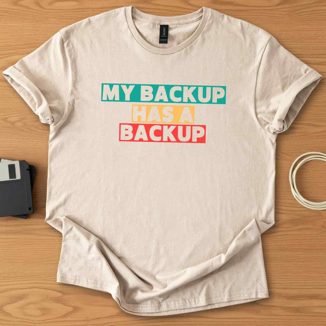 My Backup Has a Backup