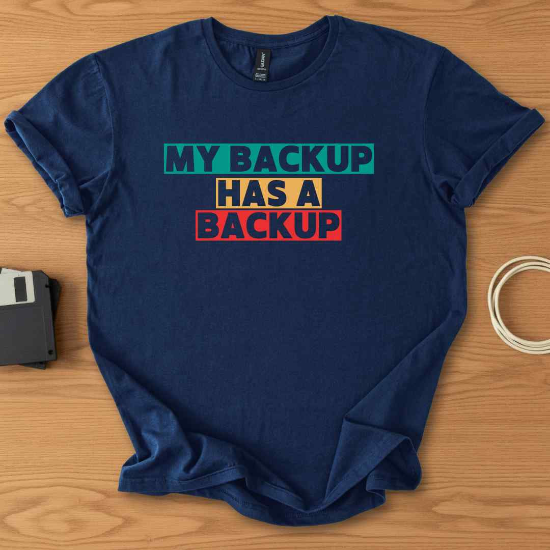 My Backup Has a Backup