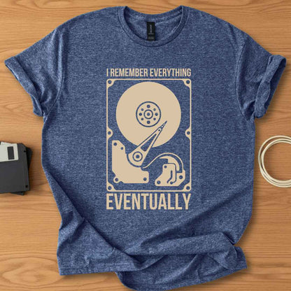 I Remember Everything Eventually