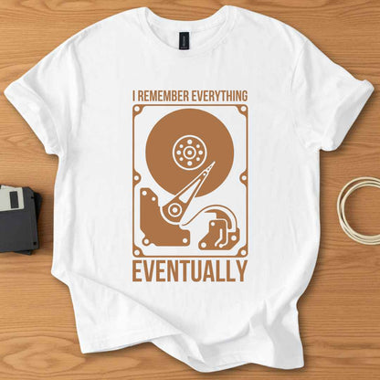 I Remember Everything Eventually