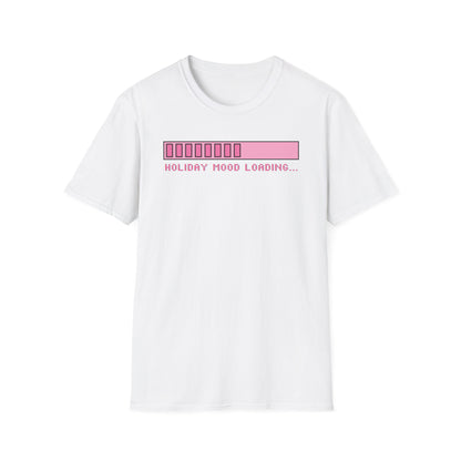Holiday Mood Loading T-Shirt