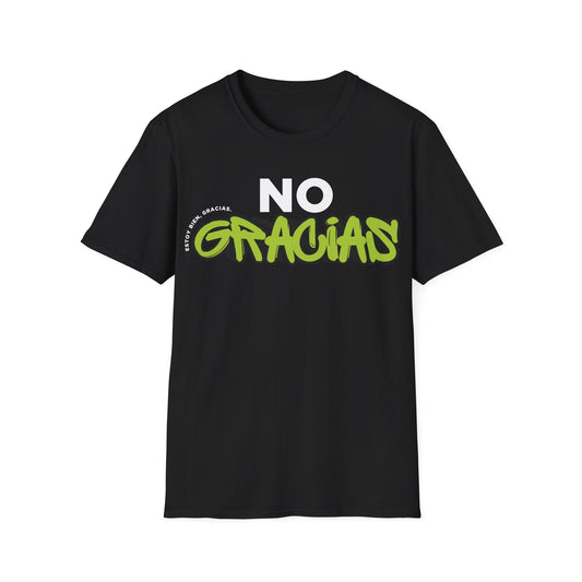 No Gracias T-Shirt