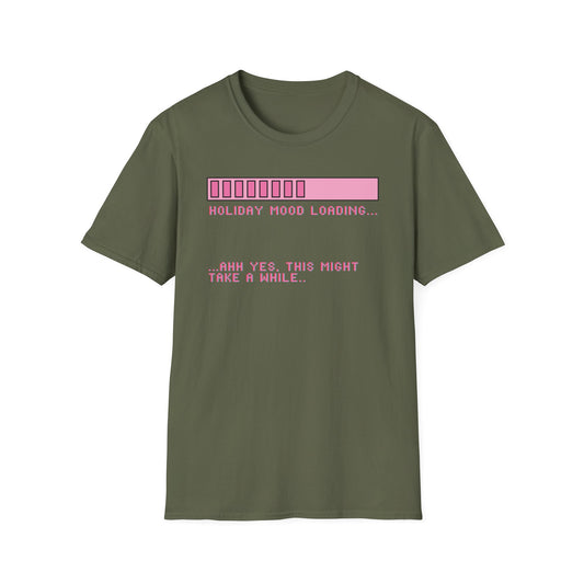 Holiday Mood Loading V2 T-Shirt