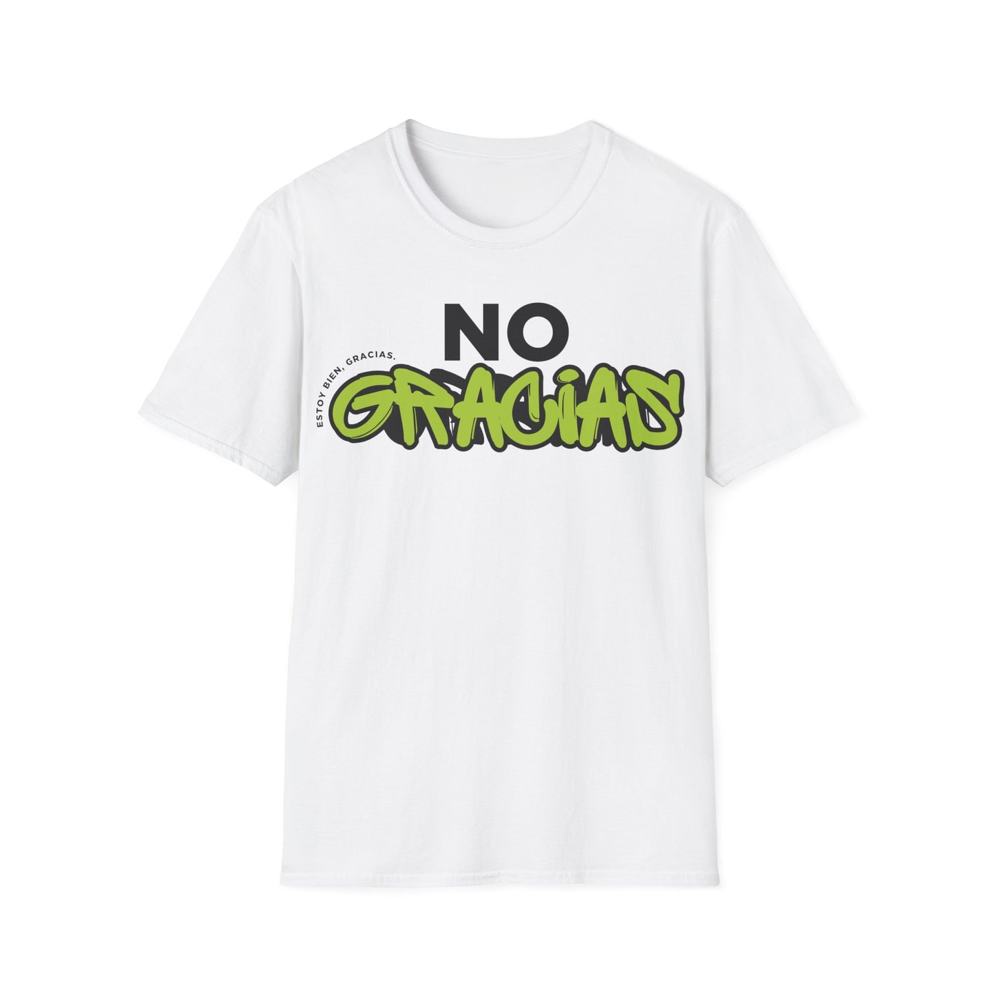 No Gracias T-Shirt