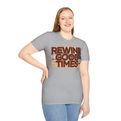 Rewind Good Times T-Shirt