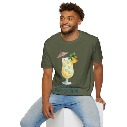 Be My Pina Colada T-Shirt