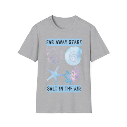 Far Stare Salt Air T-Shirt