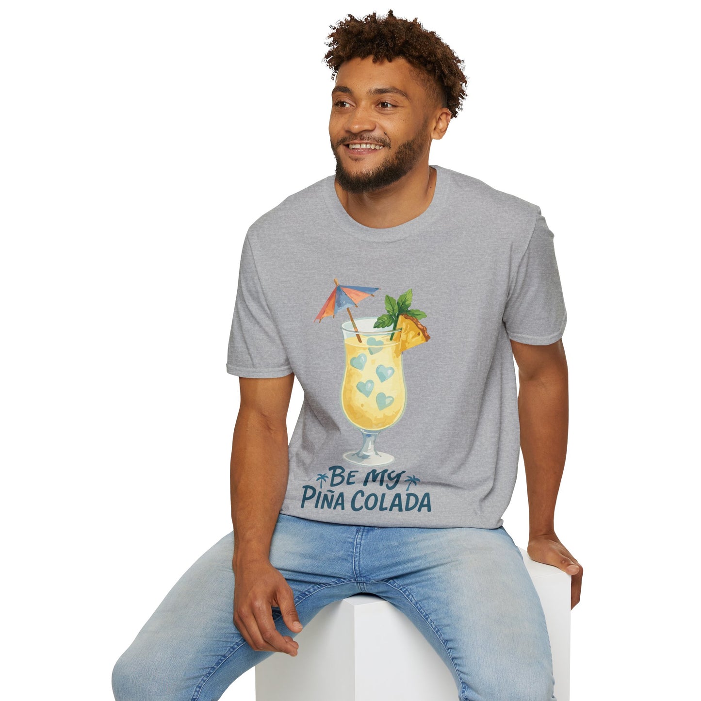 Be My Pina Colada T-Shirt