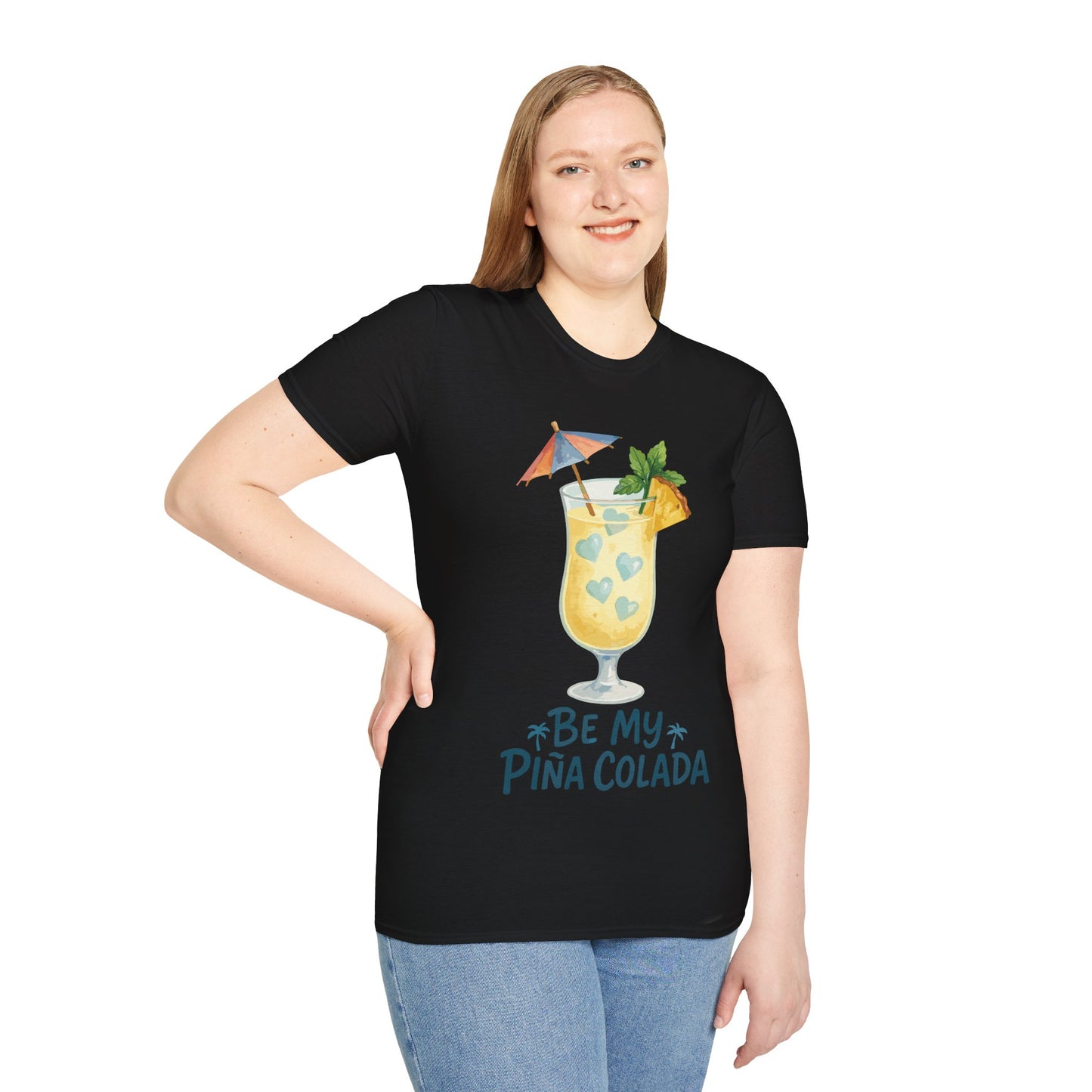 Be My Pina Colada T-Shirt